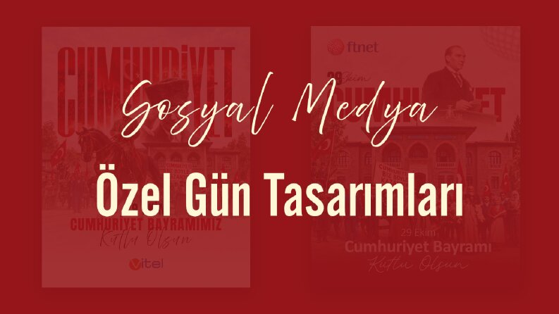 Sosyal Medya Özel Gün Tasarımları