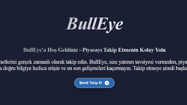 BullEye ile Borsa Takip Sitesi
