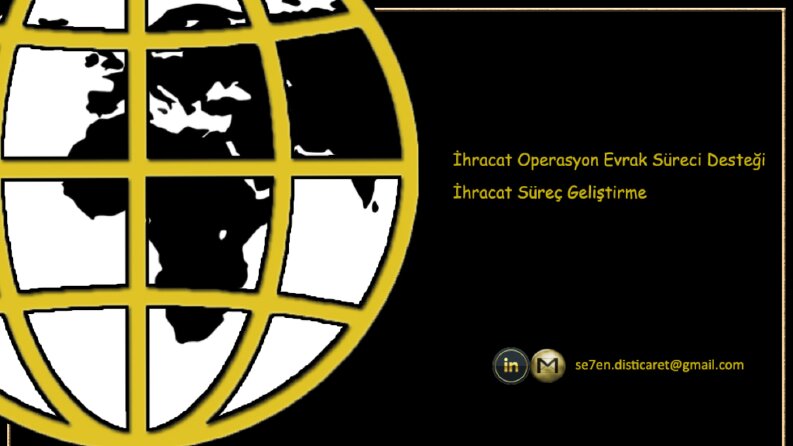 İhracat Operasyon Süreci ve Evrak İşlemleri Danışmanlığı