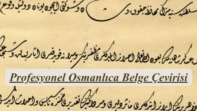 Arşiv Belgesi Çevirisi
