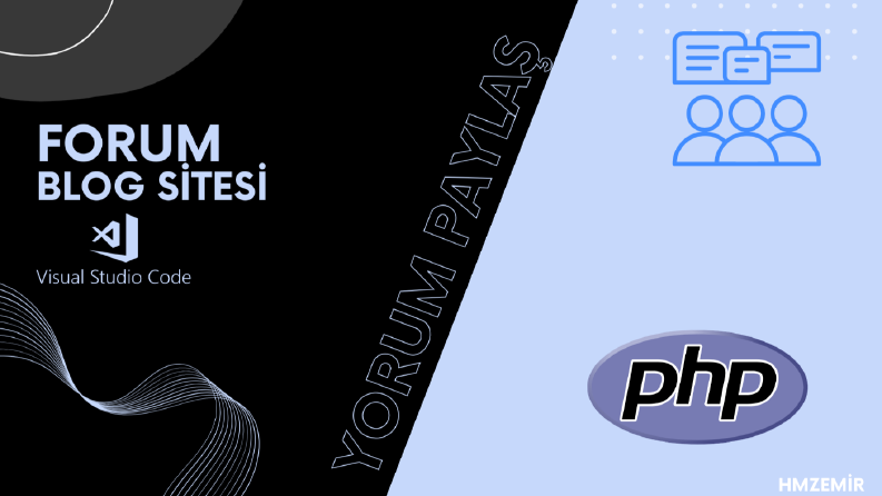 PHP ile Kodlanmış Dinamik Blog ve Forum Sitesi