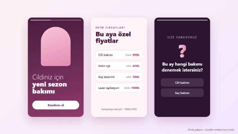 Güzellik Merkezi Story Serisi (Örnek Çalışma)