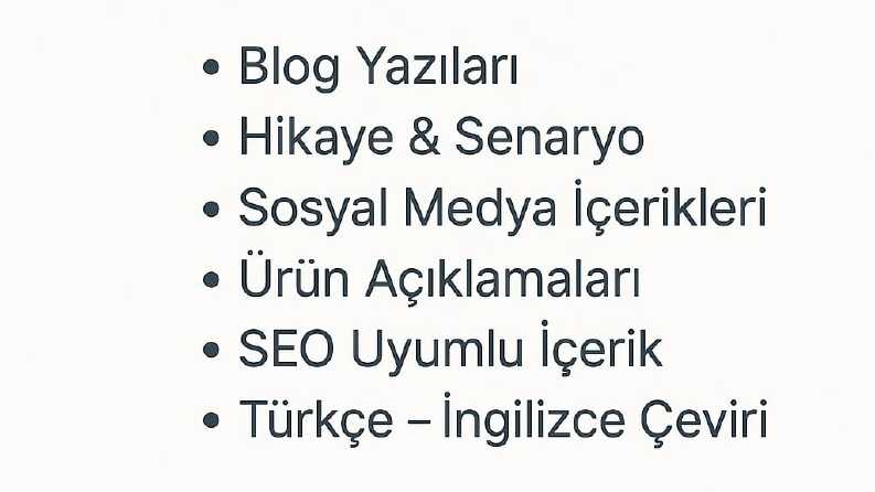 "SEO uyumlu, yaratıcı ve dönüştüren metinler"