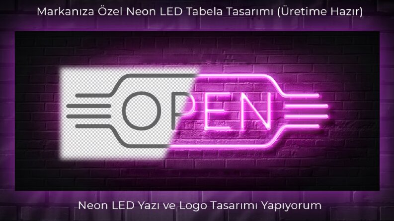 Markanıza Özel Neon LED Tabela Tasarımı (Üretime Hazır)