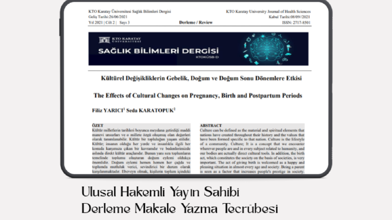 Ulusal Hakemli Dergi Yayını ve Yerel Literatür Çalışması