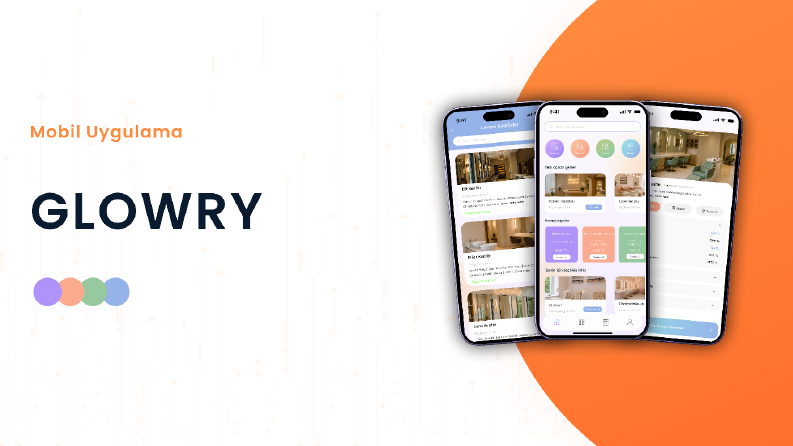 Glowry - Mobil Uygulama Tasarımı