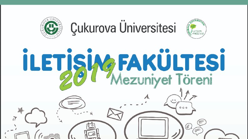Ç.Ü. İletişim Fakültesi Mezuniyet Töreni