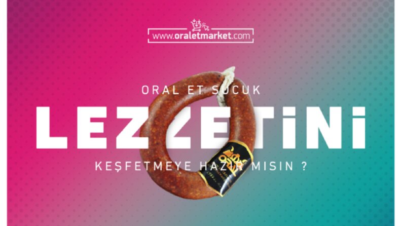 Oral Et Sucuk