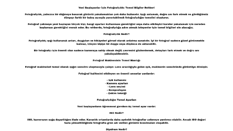 Yeni Başlayanlar İçin Fotoğrafçılık: Temel Bilgiler Rehberi 