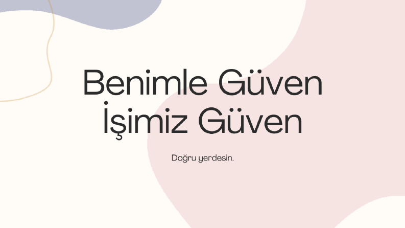 Güven-Güven Slogan