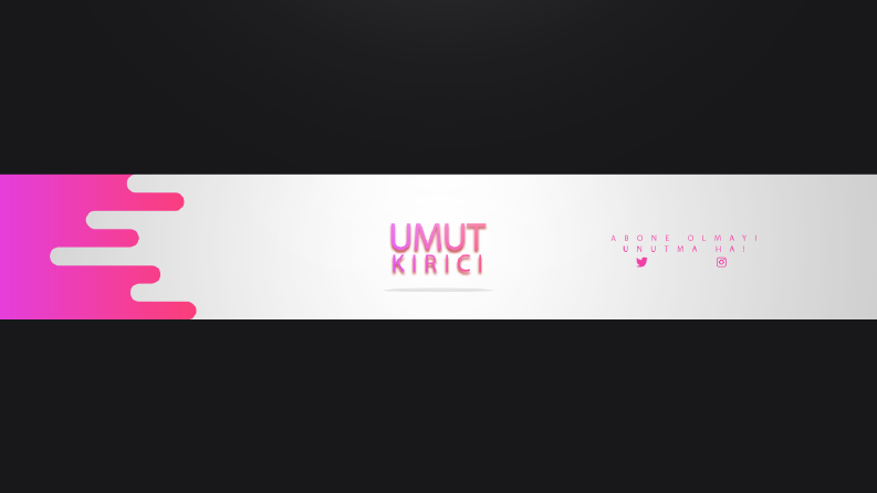 Youtube için yaptığım bir banner tasarımı