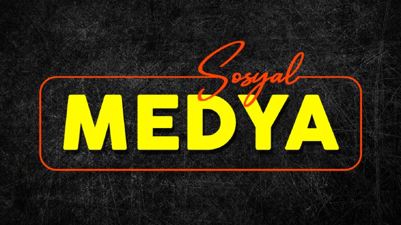 Sosyal Medya