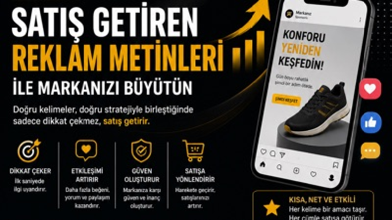 Satış Getiren Reklam Metinleri ile Markanızı Büyütün