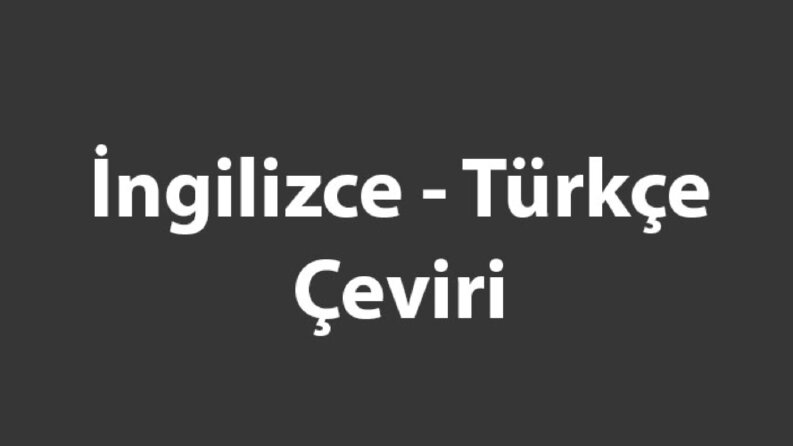 İngilizce Çeviri
