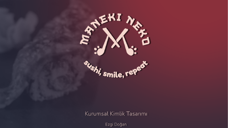 Maneki Neko - Sushi Restoranı Kurumsal Kimlik Tasarımı
