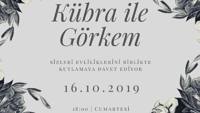 DAVETİYE TASARIMI- Görkem&Kübra