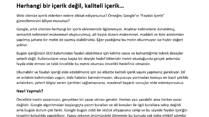 Herhangi bir içerik değil, kaliteli içerik…