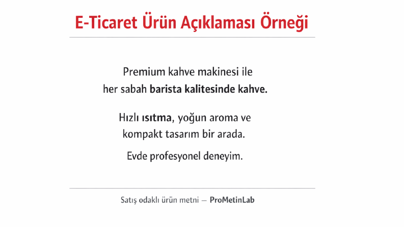 E-Ticaret Ürün Açıklaması Örneği