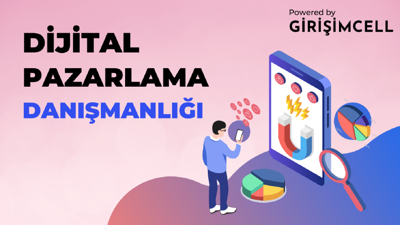 Dijital Pazarlama Danışmanlığı