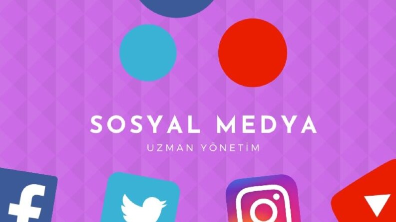 Sosyal Medya Uzman Yönetim