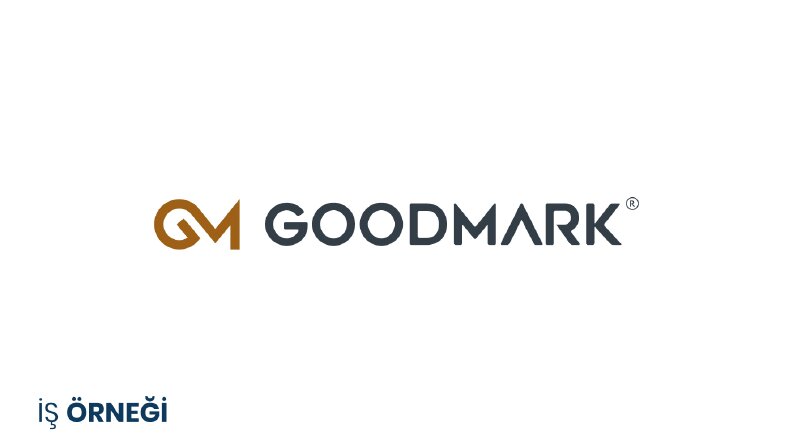 Goodmark İş örneğim