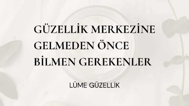 Güzellik ve Estetik Merkezleri İçin Kurumsal Tasarımlar