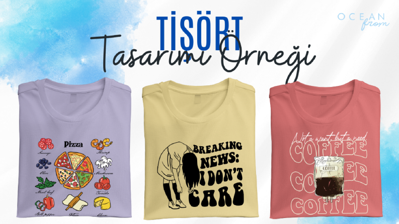 T-shirt Tasarımı