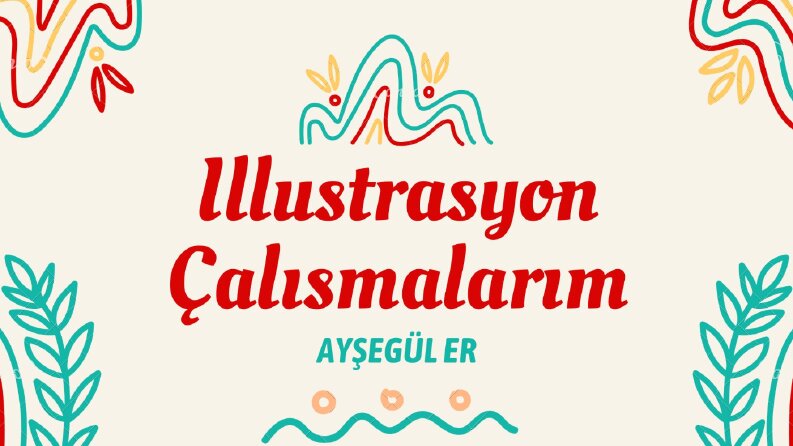 İllustrasyon Çalışmalarım