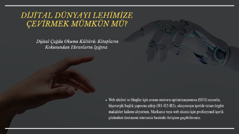 Dijital Çağda Okuma Kültürü