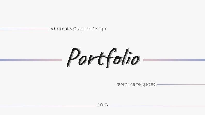 Yaren Menekşedağ Portfolio