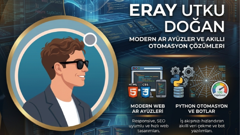 Modern Web Arayüzleri ve Veri Otomasyon Çözümleri