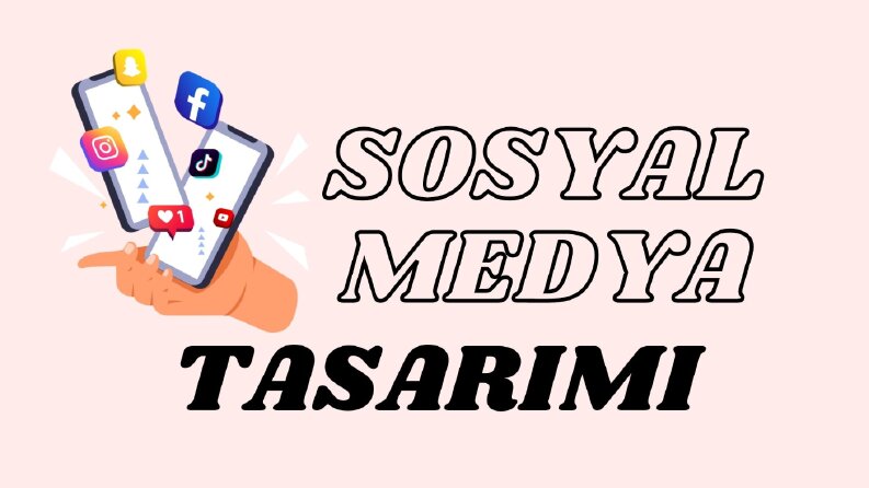 Sosyal Medya Tasarımları