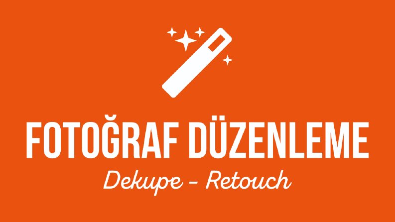 Fotoğraf Düzenleme