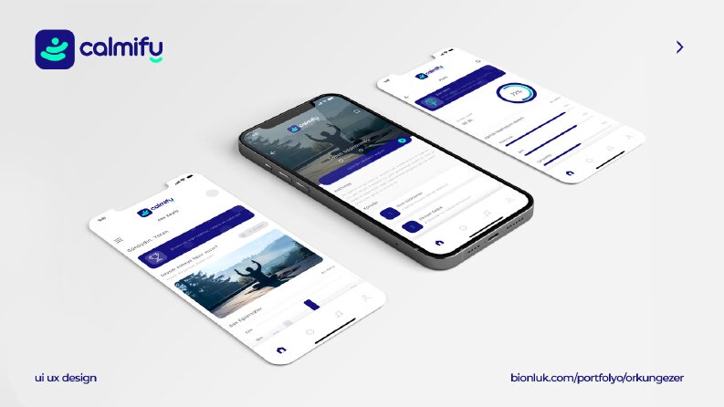 Calmify mobil uygulama ui/ux tasarımı