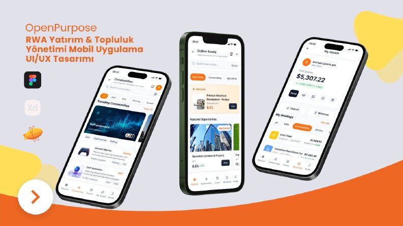 OpenPurpose – RWA Yatırım & Topluluk Yönetimi Mobil Uygulama