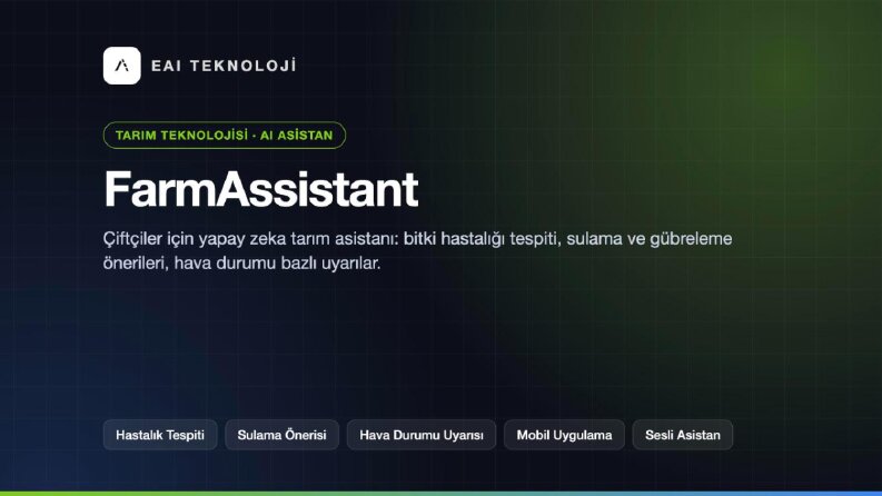 FarmAssistant - Yapay Zeka Destekli Tarım Asistanı