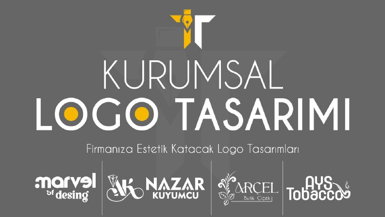 Kurumsal Kimliğinizi Yansıtacak Şekilde Logo Tasarlarım