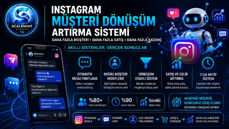 Instagram Müşteri Dönüşüm Artırma Sistemi