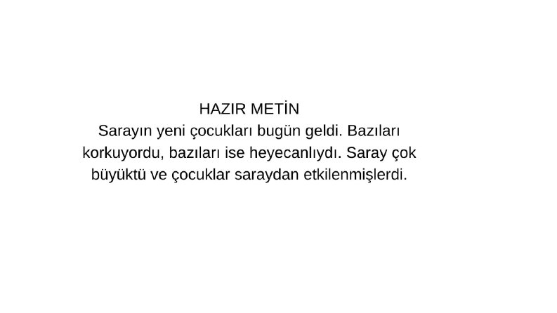 Hazır metinlere ruh katma