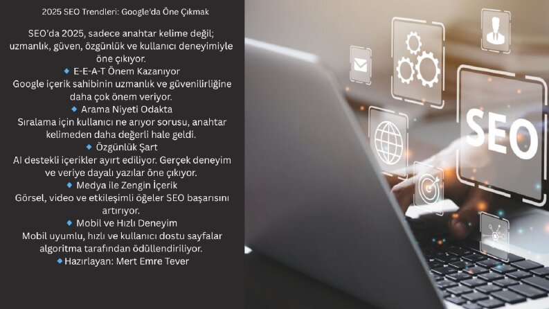 2025 SEO Trendleri: Google’da Öne Çıkmak
