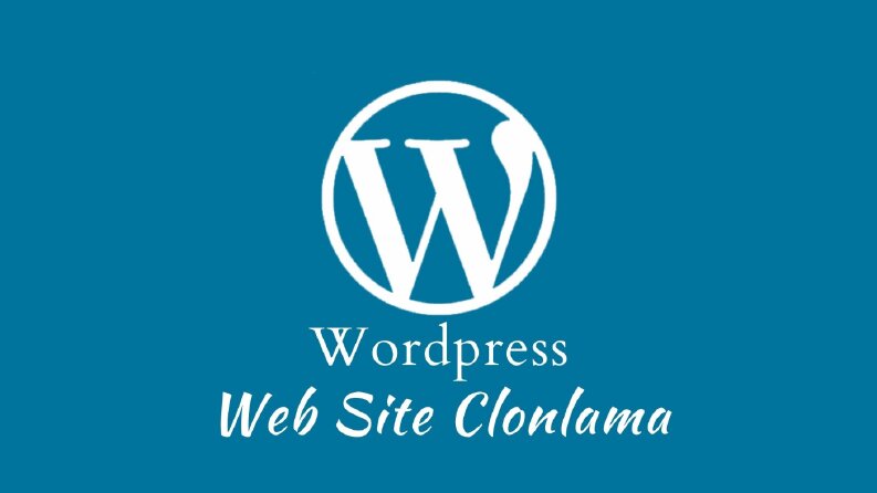 Web Site Klonlama ve Özgünleştirme
