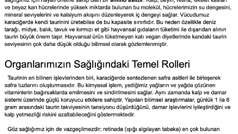 Taurin: Vücudumuzun Gizli Kahramanı