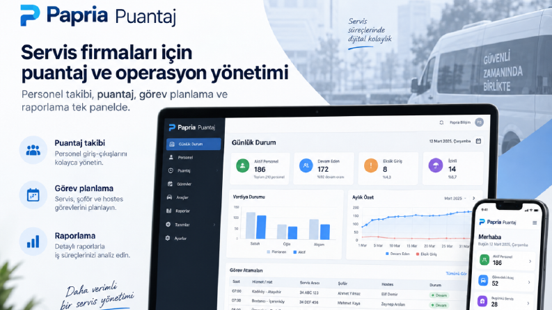 Papria Puantaj | Servis Firmaları İçin Yönetim