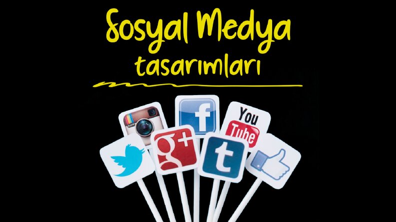 Sosyal Medya Görsel Tasarımları