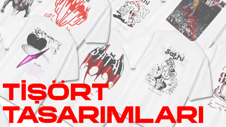 TİŞÖRT TASARIMLARI