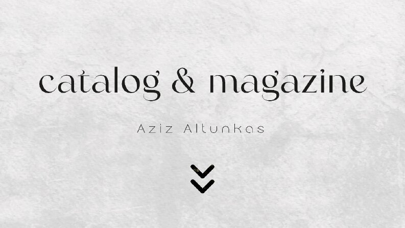 Katalog & Dergi Tasarımlarım