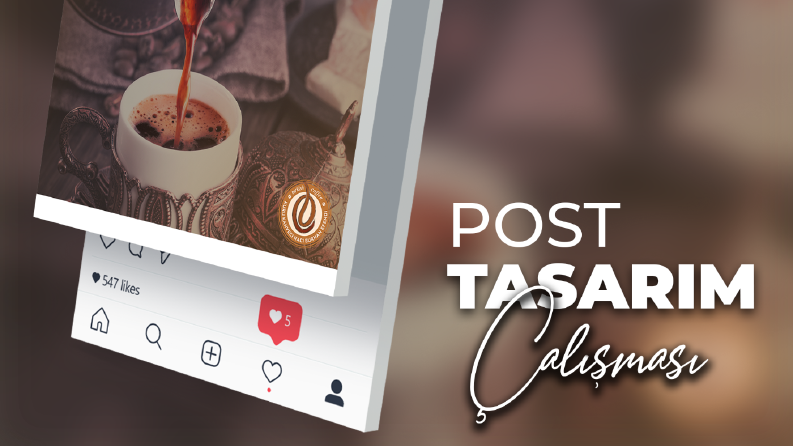 Sosyal Medya Post Çalışması