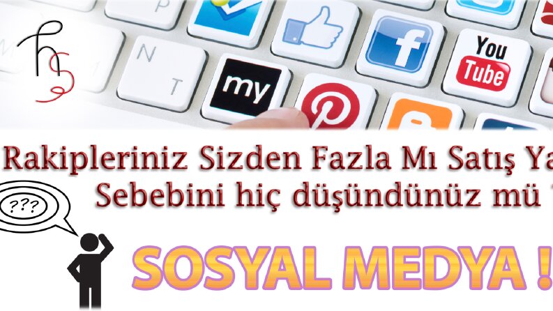 Satışlarınız düşük mü? Sebebi Sosyal Meyda!