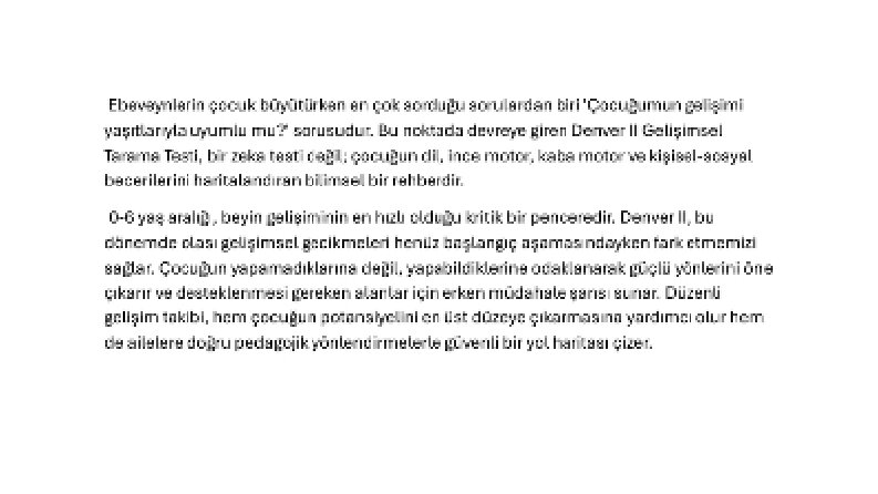 Denver II Gelişim Testi: Çocuğunuzun Gelişimini Anlamanın Rehberi