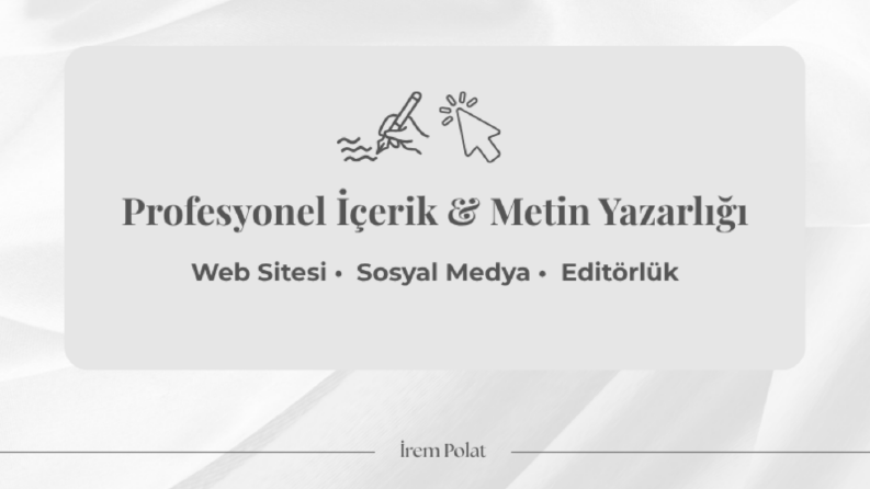 Sosyal Medya ve Web Siteleri İçin İçerik Metni Yazarlığı